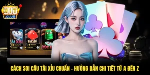 Cách Soi Cầu Tài Xỉu