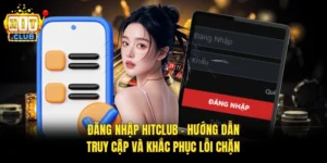 Đăng Nhập HITCLUB