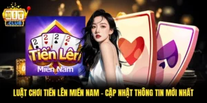 Luật Chơi Tiến Lên Miền Nam