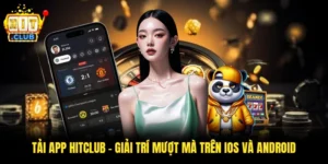 Tải App HITCLUB