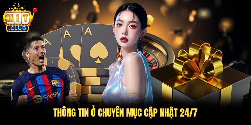 Thông tin ở chuyên mục cập nhật 24/7