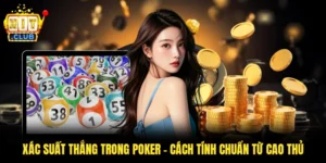 Xác Suất Thắng Trong Poker